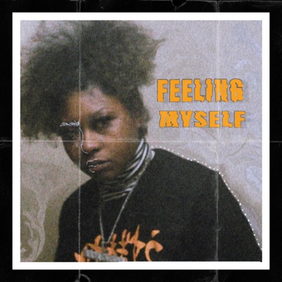 Feeling Myself - Single
