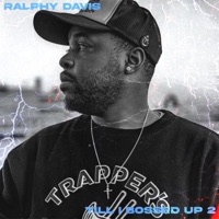 Till I Bossed Up 2 - Single - Ralphy Davis