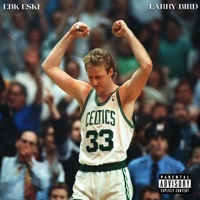 LARRY BIRD (Special Release) - Single - Ebk Eski