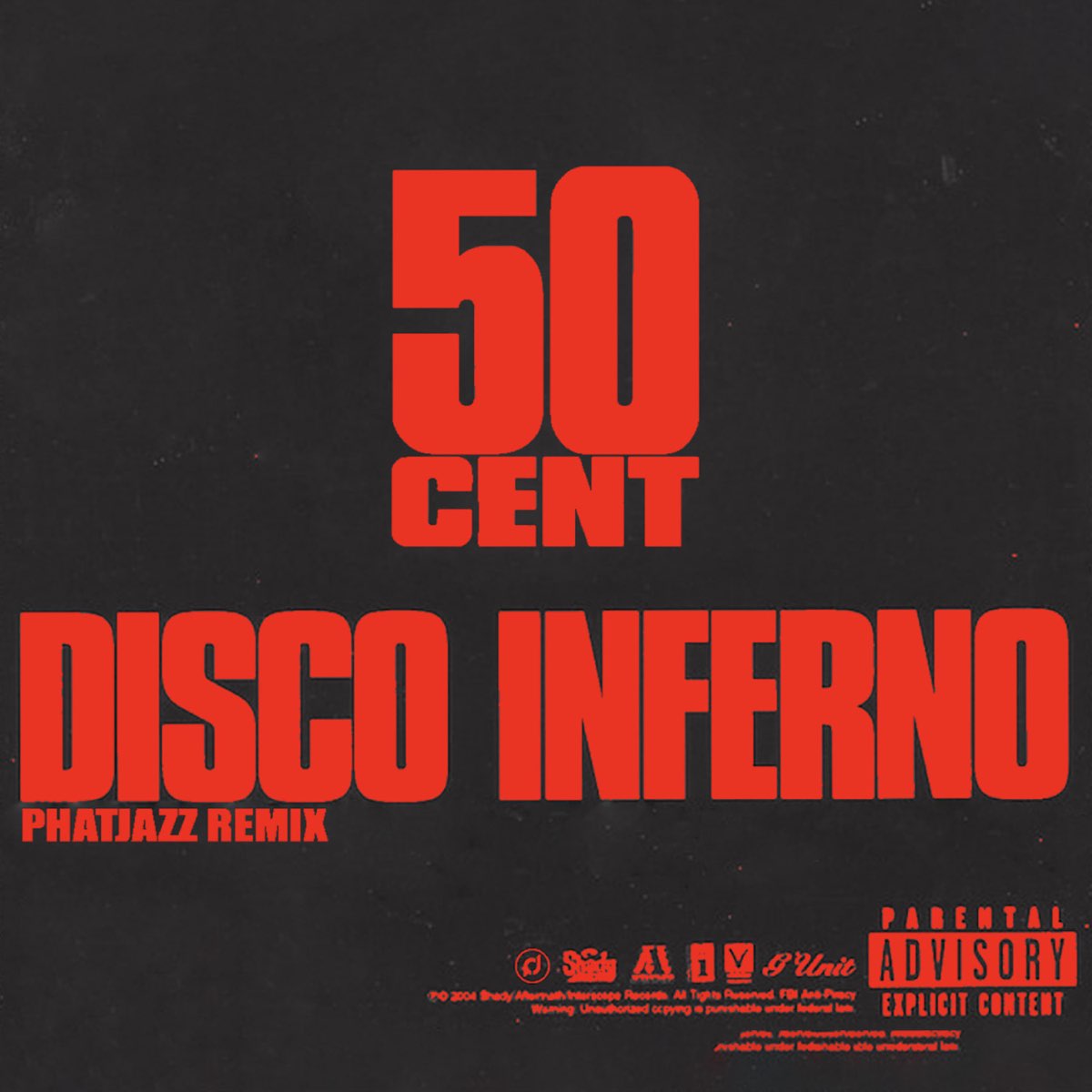 50 cent disco inferno remix