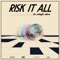 Risk It All - The Midnight Edition artwork