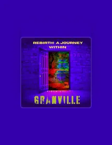 Granville을(를) 듣고, 뮤직 비디오를 보고, 약력을 읽고, 투어 일정 등을 확인하세요!