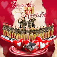 Regalo a Mi Medida - Single - Banda Certera