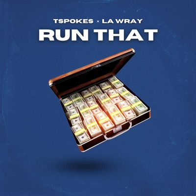 Run That - Single