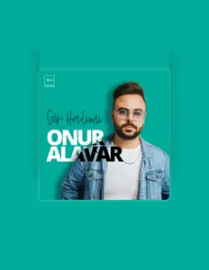 收听 Onur Alavar、观看音乐视频、阅读小传、查看巡演日期等 ！