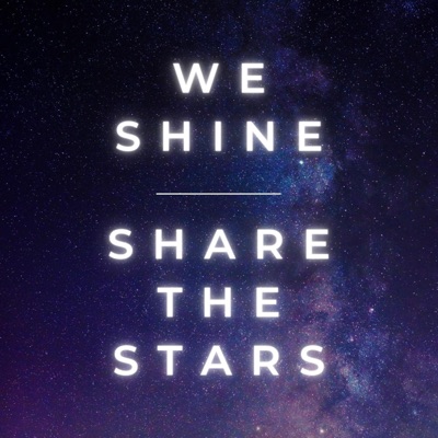We Shine/Share the Stars - Single