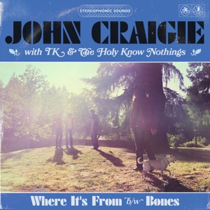 Where It's From (feat. TK & the Holy Know-Nothings) - Single