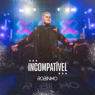 Incompatível (Ao Vivo) - Single
