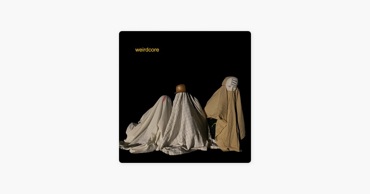 Weirdcore - Apple Music