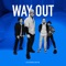 Way Out artwork