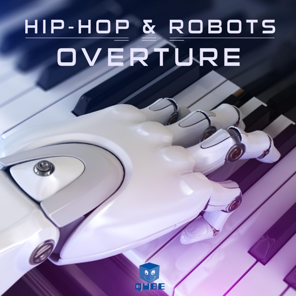 HipHop & Robots: Overture