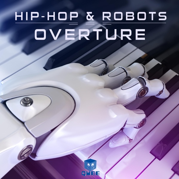 HipHop & Robots: Overture