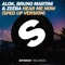 Hear Me Now (Sped Up Version) - Alok, Zeeba & Bruno Martini lyrics