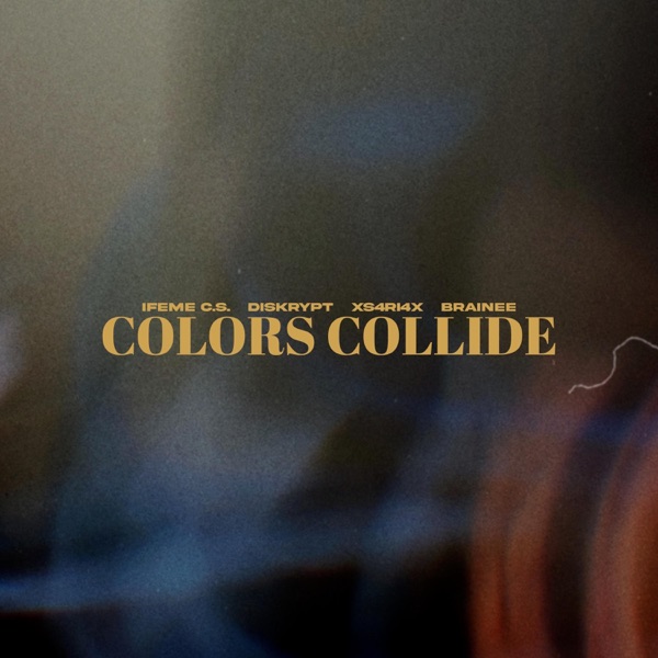 Colors Collide (feat. Diskrypt, Xs4ri4x & Brainee)