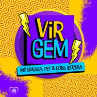 Virgem - Single - Mc Buraga, Pet & Bobii & LeoZera