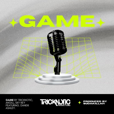 Game (feat. Daneik Ashley & Sudakillah) - Single