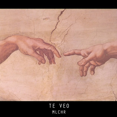 TE VEO (feat. MLCHR) - Single