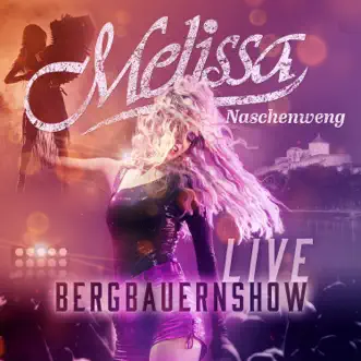 Die Nachbarin (LIVE) by Melissa Naschenweng song reviws