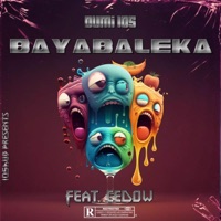 Bayabaleka (feat. Cedow) - Single - Dumi 105