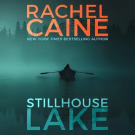 Stillhouse Lake: Stillhouse Lake, Book 1 (Unabridged)