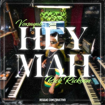 Hey Mah (feat. Rick Rickoon) - Single