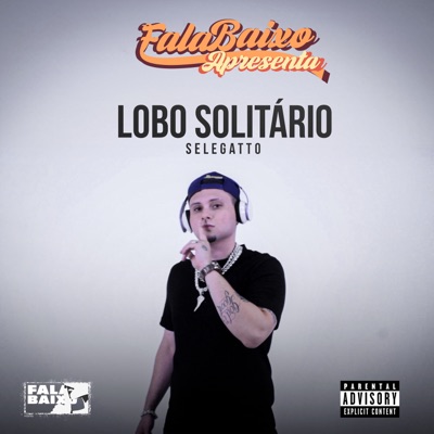 Lobo Solitário (feat. Doctor.Villa) - Single