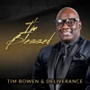 Timothy Bowen and Deliverance
