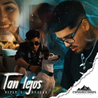 Tan Lejos (feat. DyZaK) - Single - Nizze