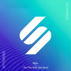 I Am You (feat. Zoe Kypri) - Single