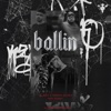 Ballin - Single