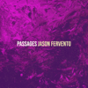 Passages - Jason Fervento