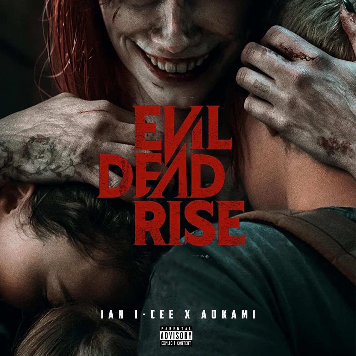 ‎Evil Dead Rise - Single - Album by Ian I-Cee & AOKAMI - Apple Music