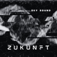 In Die Zukunft - Single - Sky Sound