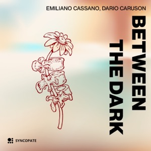 Between the Dark - Single