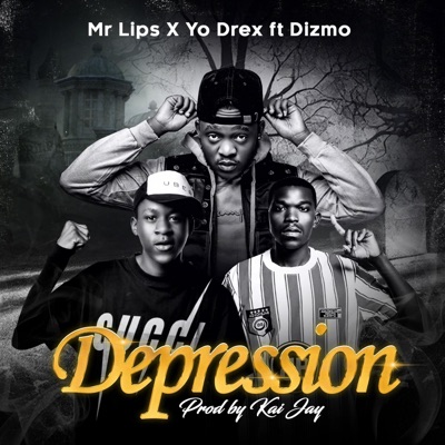 Depression (feat. Yo Drex & Dizmo) - Single