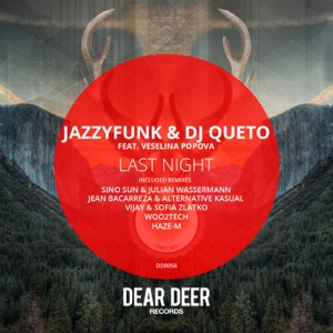 Last Night (feat. Veselina Popova)