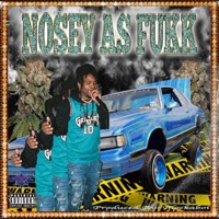 NOSEY AS F**K (feat. Flockaboi) - Single - It$thaka$h