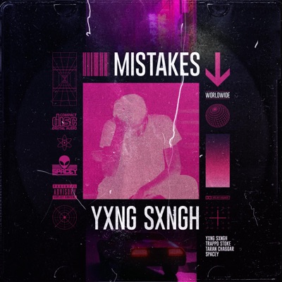 Mistakes (feat. Trappo Stoke, Taran Chaggar & Spacey) - Single