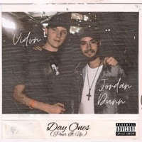 Day Ones (Pour It Up) (feat. Jordan Dunn) - Single - Vidvn