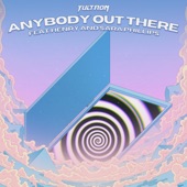 Anybody Out There (feat. HENRY & Sara Phillips) artwork