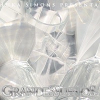 Grandes Sueños - EP - Luka Simons