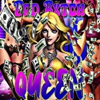 Bad Bxtch Queen - Single - RCX & Cody Zodiak