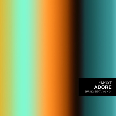 Adore - Single