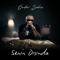Senin Dışında - Single - Önder Şahin
