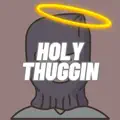 Holy Thuggin