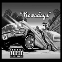 NOWADAYS - Single - BIG JOE