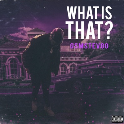 What Is That? - Single