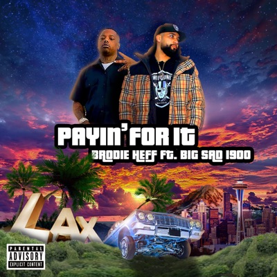 Payin For It (feat. Big Sad 1900) - Single