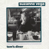 Tom's Diner - Suzanne Vega