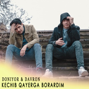 Kechib Qayerga Borardim